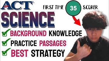ACT Science FULL Guide 2025 (background knowledge, best strategy, and tips) from an actual student!