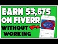 How To Make Money On Fiverr WITHOUT Doing ANY Work