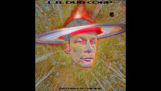 L.B.Dub Corp - You Got Me (Ft. Robert Owens) [DKMNTL101]