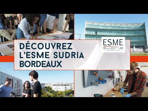 Découvrez l'ESME Sudria Bordeaux