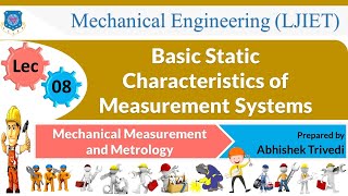 L 8 Basic Static Characteristics of Measurement | Mechanical Measurement and Metrology | Mechanical
