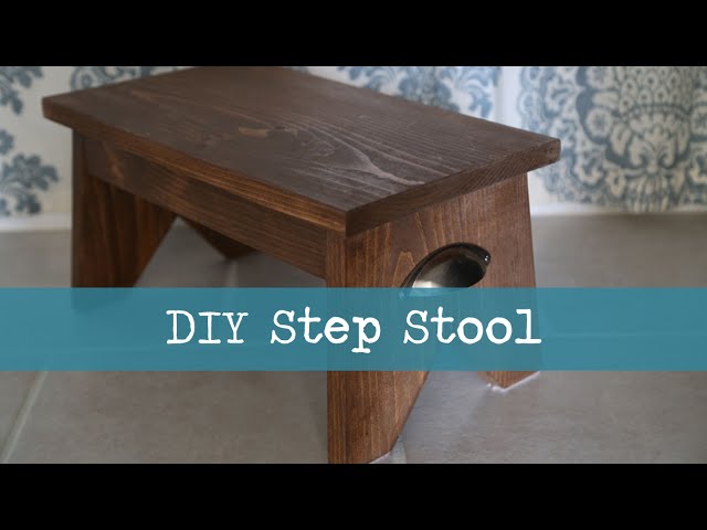 How To Make A Simple Step Stool You, Wooden Footstool Plans