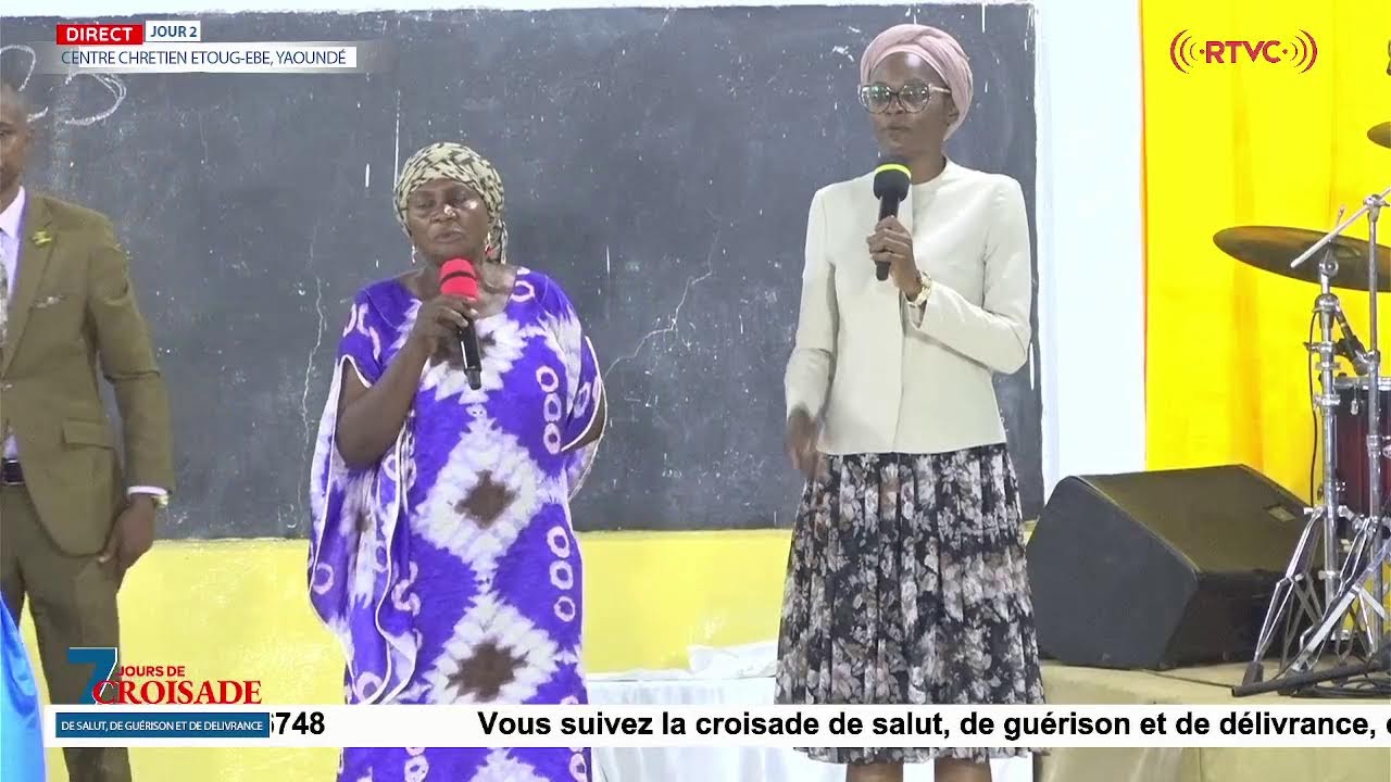 🔴 DIRECT JOUR 2 - CROISADE DE SALUT, DE GUÉRISON ET DE DÉLIVRANCE YAOUNDÉ 2026