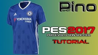 Chelsea Home Kit - PES 2017 Tutorial