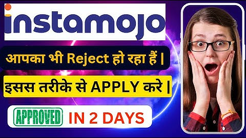instamojo payment gateway | Instamojo Account Kaise Banaye | 100% KYC Complete | instamojo account|🤨