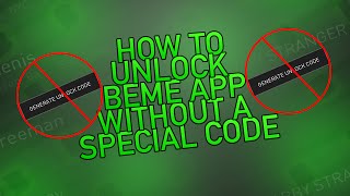 How to Unlock Beme App w/ Code for Everyone! (Universal Code)