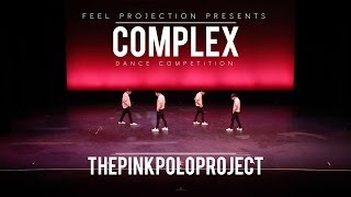 Complex 2015 - thepinkpoloproject  (1st Place)