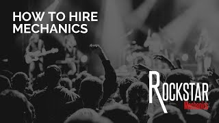 How to Hire Mechanics