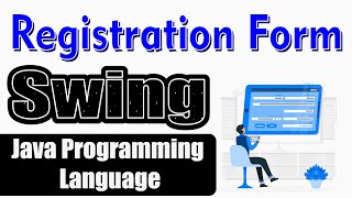Registration Form in Java Swing | #Swing | #YouTube