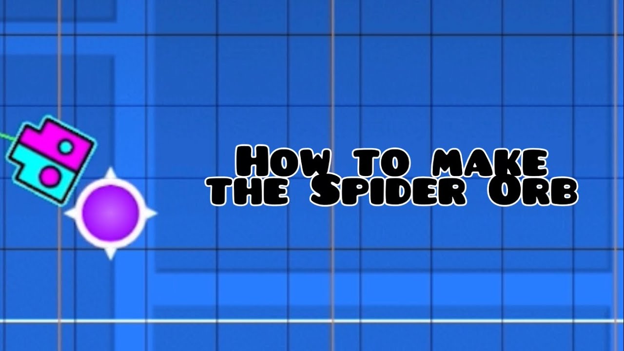 Editor Builds 3: How to make the Spider Orb | Geometry Dash 2.11 - YouTube