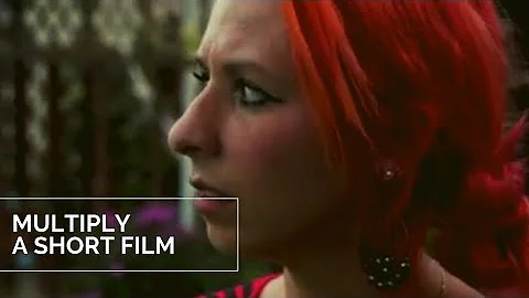Multiply (Short Film 2018)