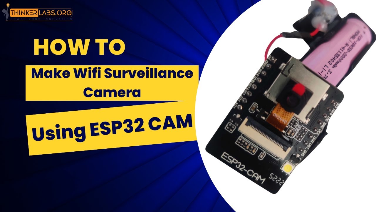 How to make Wifi Surveillance Camera using ESP32 CAM | Step by step ...
