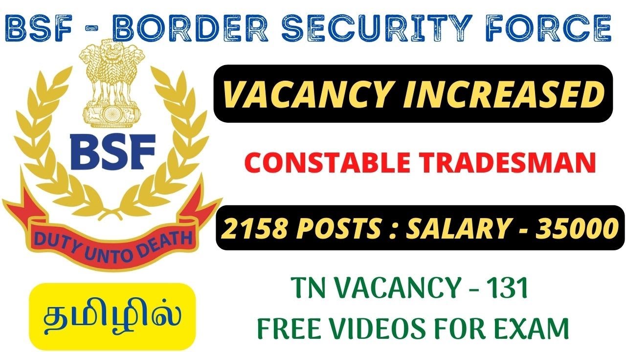 2158 VACANCIES🔥 IN BSF TRADESMAN RECRUITMENT 2023 - VACANCY INCREASED | TN VACANCY - 131 | IN TAMIL