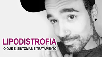 Como saber se estou com lipodistrofia?