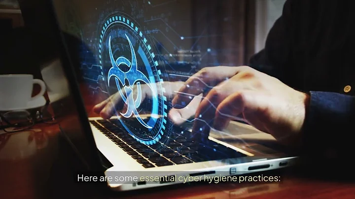 #secureb4 ,  Essential Cyber hygiene practices