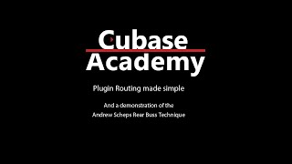 Plugin Routing: Andrew Scheps Rear Buss Technique made simple in Cubase