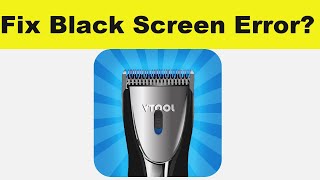 How to Solve Hair Clipper Prank App Black Screen Error Problem in Android & Ios | 100% Solution screenshot 2