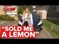 Fury after car customers “stuck with a lemon” | A Current Affair