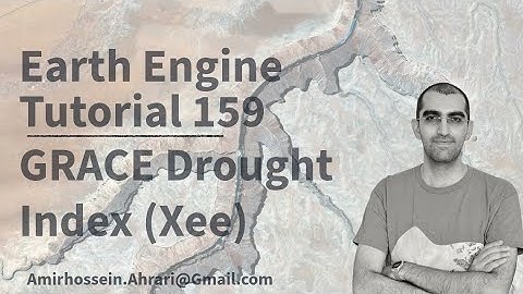 Google Earth Engine Tutorial-159: GRACE Drought Severity Index, using Python API (Xee)