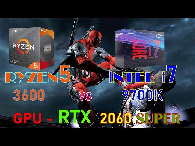 Ryzen5 3600 vs i7 9700k| GPU-RTX 2060 SUPER| GAMING BENCHMARK