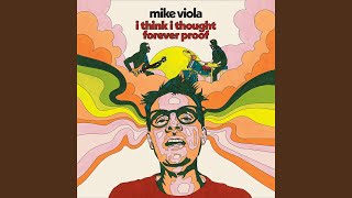 Video-Miniaturansicht von „Mike Viola - I Think I Thought Forever Proof“