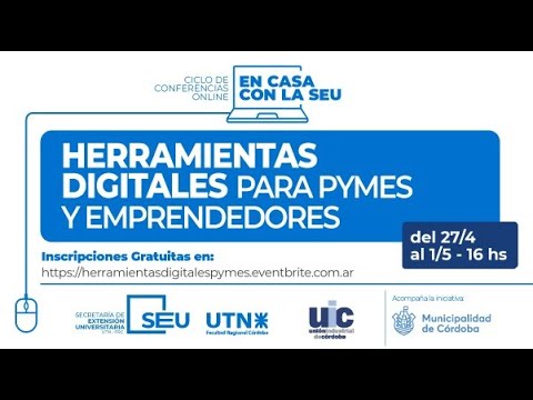 Iniciá tu presencia digital - Herramientas digitales para Pymes y Emprendedores