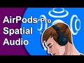 How to turn on spatial audio AirPods - How to listen to lossless iPhone