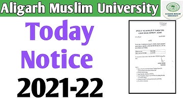AMU admission notice 2022 AMU Opening News updates and  AMU form 2022 amu admission notice 2022