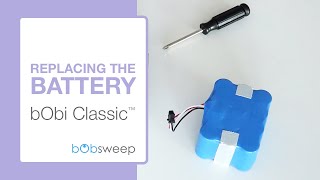 Install bObi's Battery | bObi Classic™