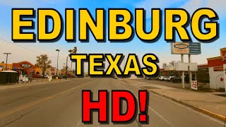 Edinburg Texas in HD!  Driving Tour  Rio Grande Valley