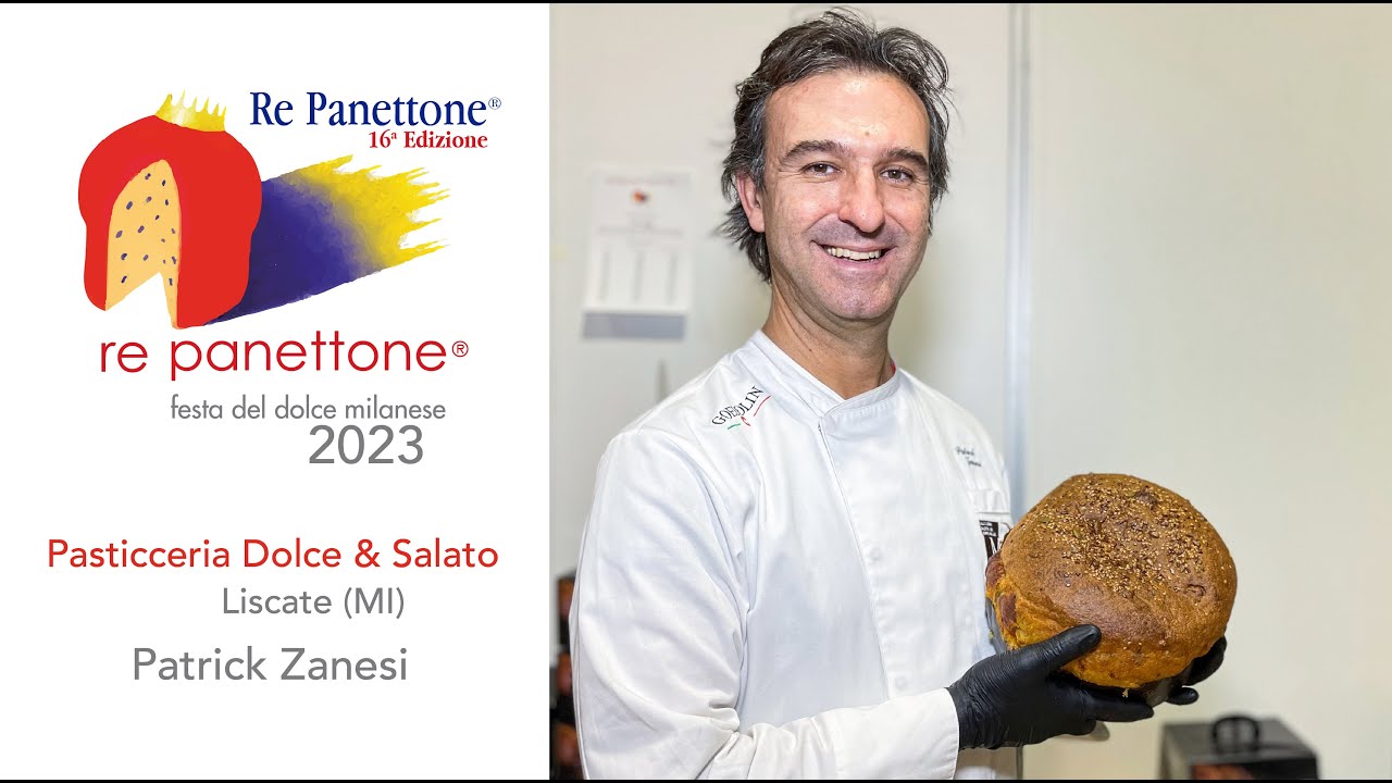 Re Panettone® 2023 | Dolce & Salato, Liscate MI - YouTube
