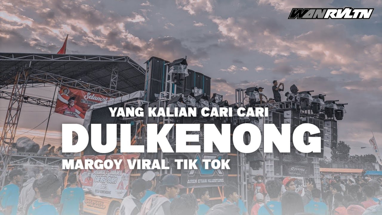 JINGLE BL DEWATA || DJ DULKENONG MARGOY YANG KALIAN CARI CARI || WAN RVLTN