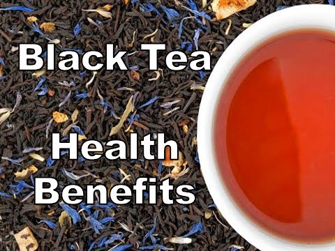 10 Health Benefits Of Black Tea