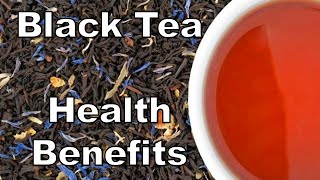 10 Health Benefits Of Black Tea It is said that coffee is harmful t...