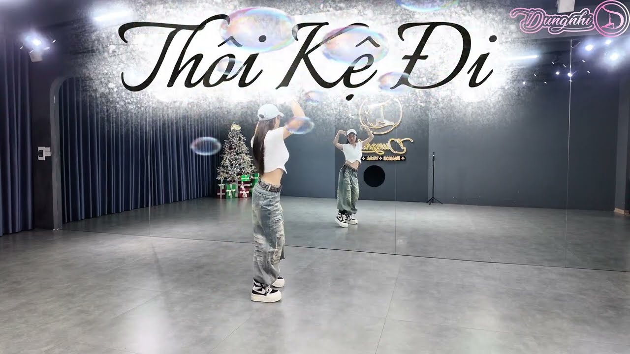 Thôi kệ đi bản cùng hướng/ Choreo Thuận zilo