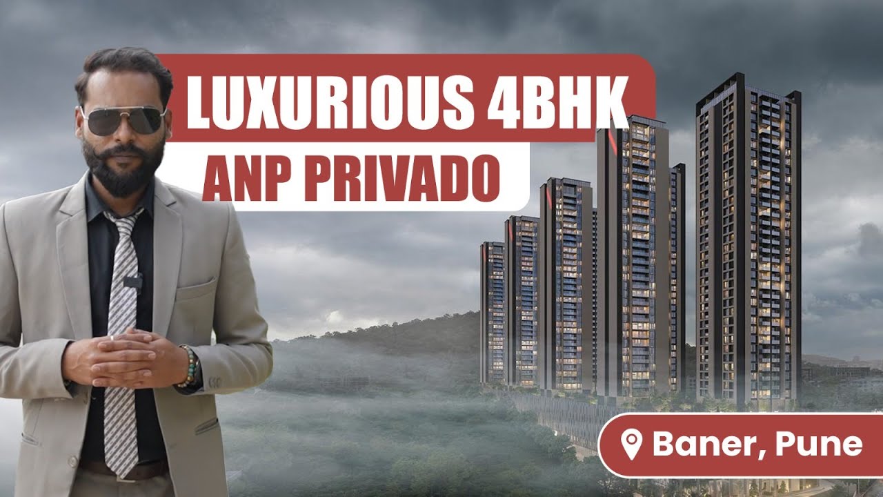 Ultra Luxury - ANP Privado Baner Pune | 4BHK Sample Flat Tour | Surrounded by Pashan Hill's Greenery