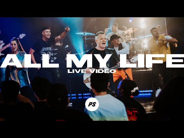 All My Life | REVIVAL | Planetshakers Official Music Video class=