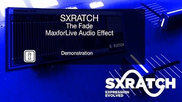 DEMO -  The Fade by Sxratch - MaxforLive MIDI Device for Ableton Live