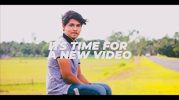 HERE IS MY INTRO! Finally i made my intro!  | Sajib Khan |