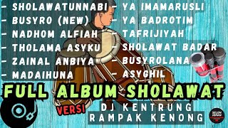 Download Lagu Full 1 jam Album Sholawat dj kentrung rampak kenong semoga berkah rezekimu lancar usahamu MP3