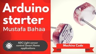 ADC Light sensor control Smart Home applications