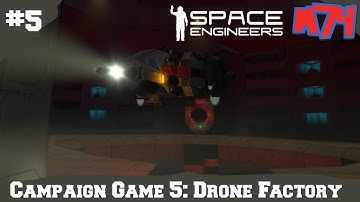 Space Engineers Campaign Game: Mission 5 Drone Factory.