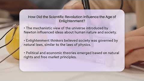 How Did the Scientific Revolution Influence the Age of Enlightenment? - Science Through Time