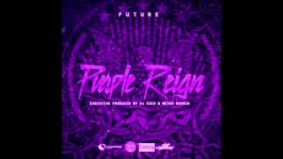 Future - Inside The Mattress (Slowed Down)