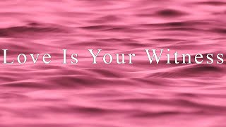 Born Out of Time - Love Is Your Witness