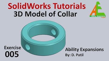 005. How to make 3d model of collar in solidworks? SolidWorks tutorial for beginners