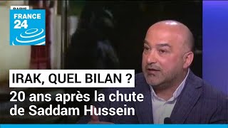 En Irak, quel bilan 20 ans après la chute de Saddam Hussein ? • FRANCE 24