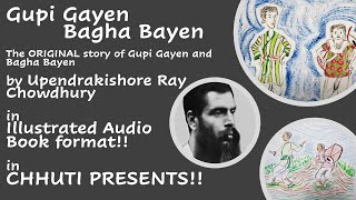 Gupi Gayen Bagha Bayen | Part 1 of 3 | Upendrakishore Ray Chowdhury | Chhuti Presents