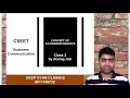 CSEET Business Communication Chapter 7 Video Class 2 for July and Nov 2023. Playlist in description.