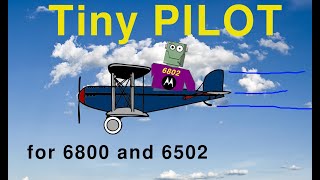 Tiny PILOT - a high-level language for 6800 and 6502 in only 1.6K